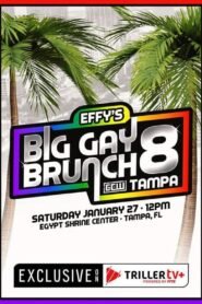 GCW: Effy’s Big Gay Brunch 8