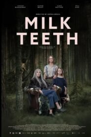 Milk Teeth
