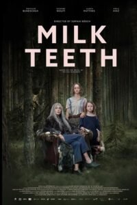 Milk Teeth