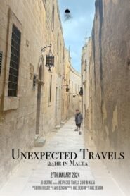 Unexpected Travels: 24hr in Malta